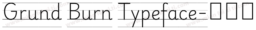 Grund Burn Typeface字体转换